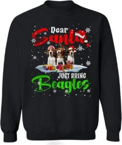 Cher Père Noël Juste Apporter Beagles Drôle Mignon De Noël ELF Renne Santa Chien Amant Cadeaux Sweat à Capuche Et Sweat